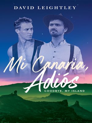 cover image of Mi Canaria, Adios